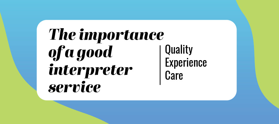 The Importance Of A Good Interpreter Service