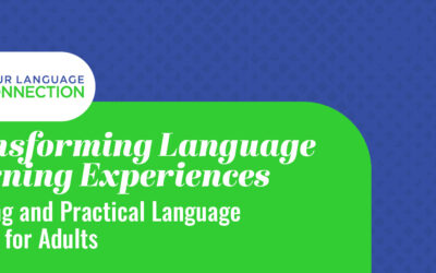 Transforming Language Learning Experiences