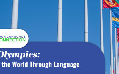 The Olympics: Uniting the World Through Language
