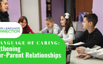 The language of caring: Strengthening Teacher-Parent Relationships