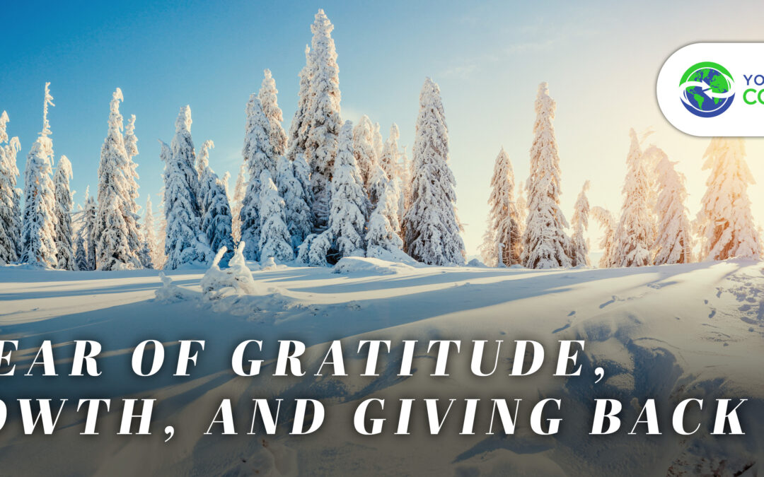 A Year of Gratitude, Growth, and Giving Back